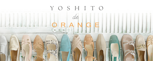 YOSHITO de ORANGE|YOSHITO【ヨシト】公式オンラインストア